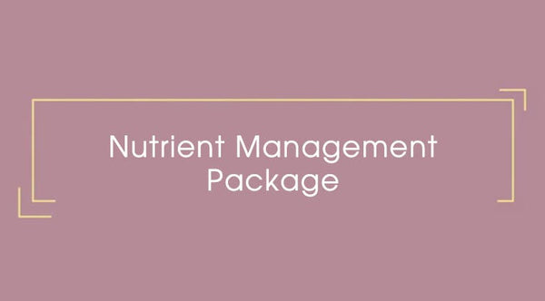 Nutrient Management Package - Save 15%